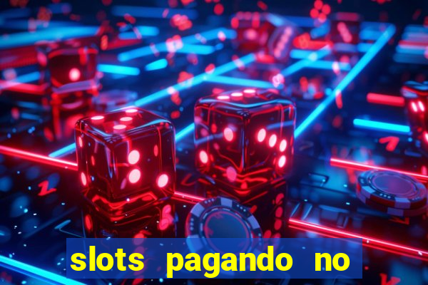 slots pagando no cadastro saque free